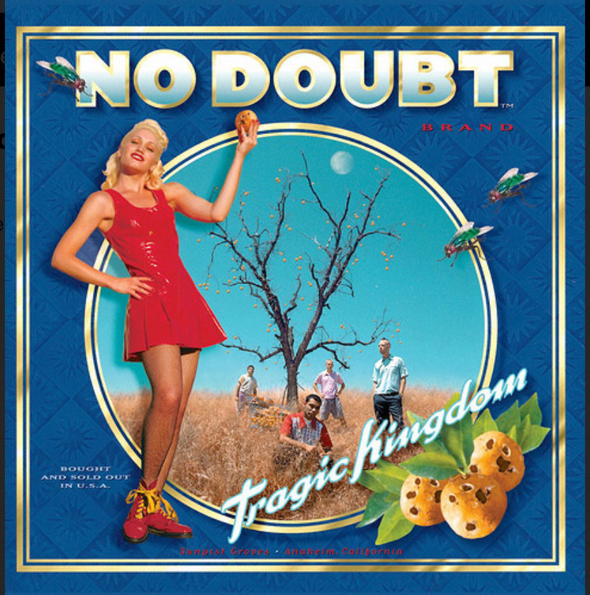 NO DOUBT - TRAGIC KINGDOM