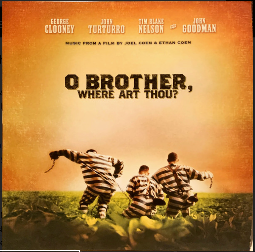 O BROTHER, WHERE ART THOU? - SOUNDTRACK