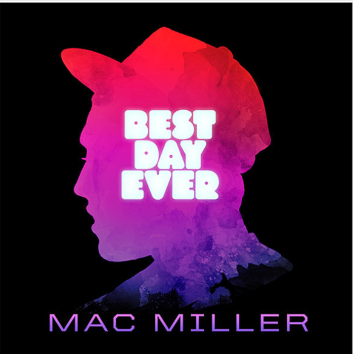 MILLER, MAC - BEST DAY EVER