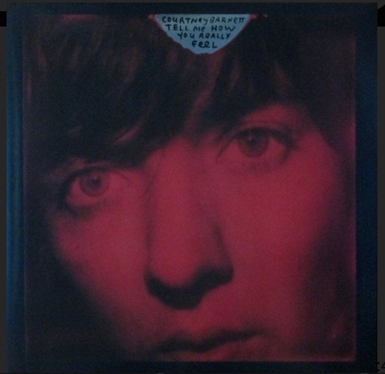COURTNEY BARNETT - TELL ME HOW YOU REALLY FEEL