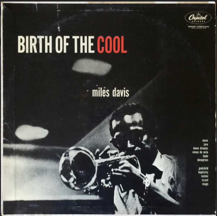 DAVIS, MILES - BIRTH OF THE COOL