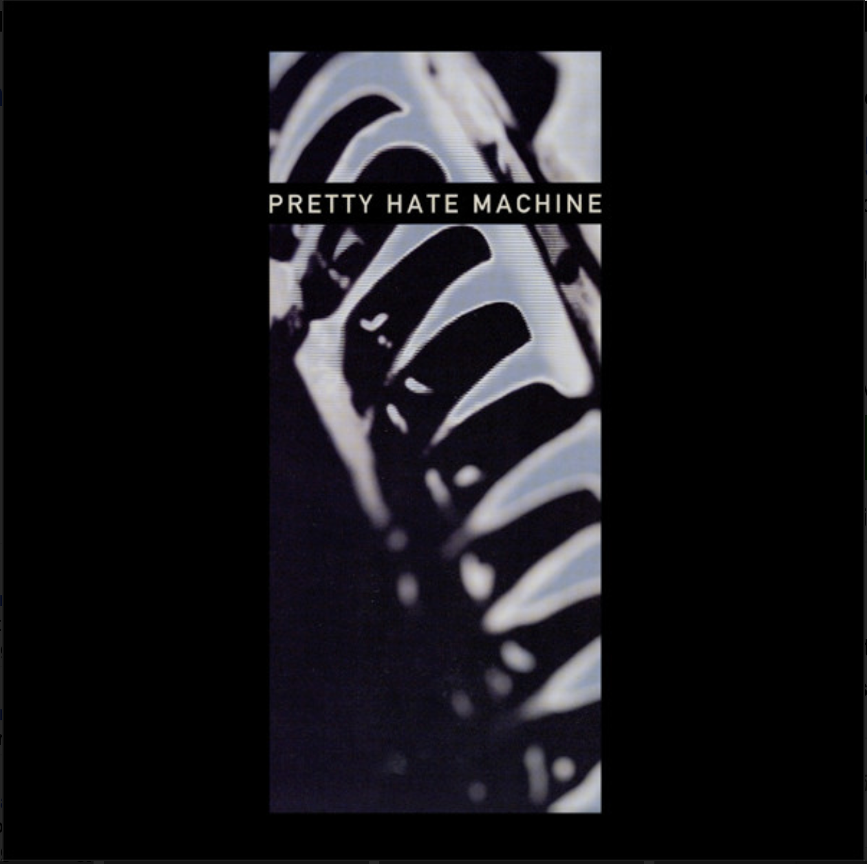 NINE INCH NAILS - PRETTY HATE MACHINE remastered