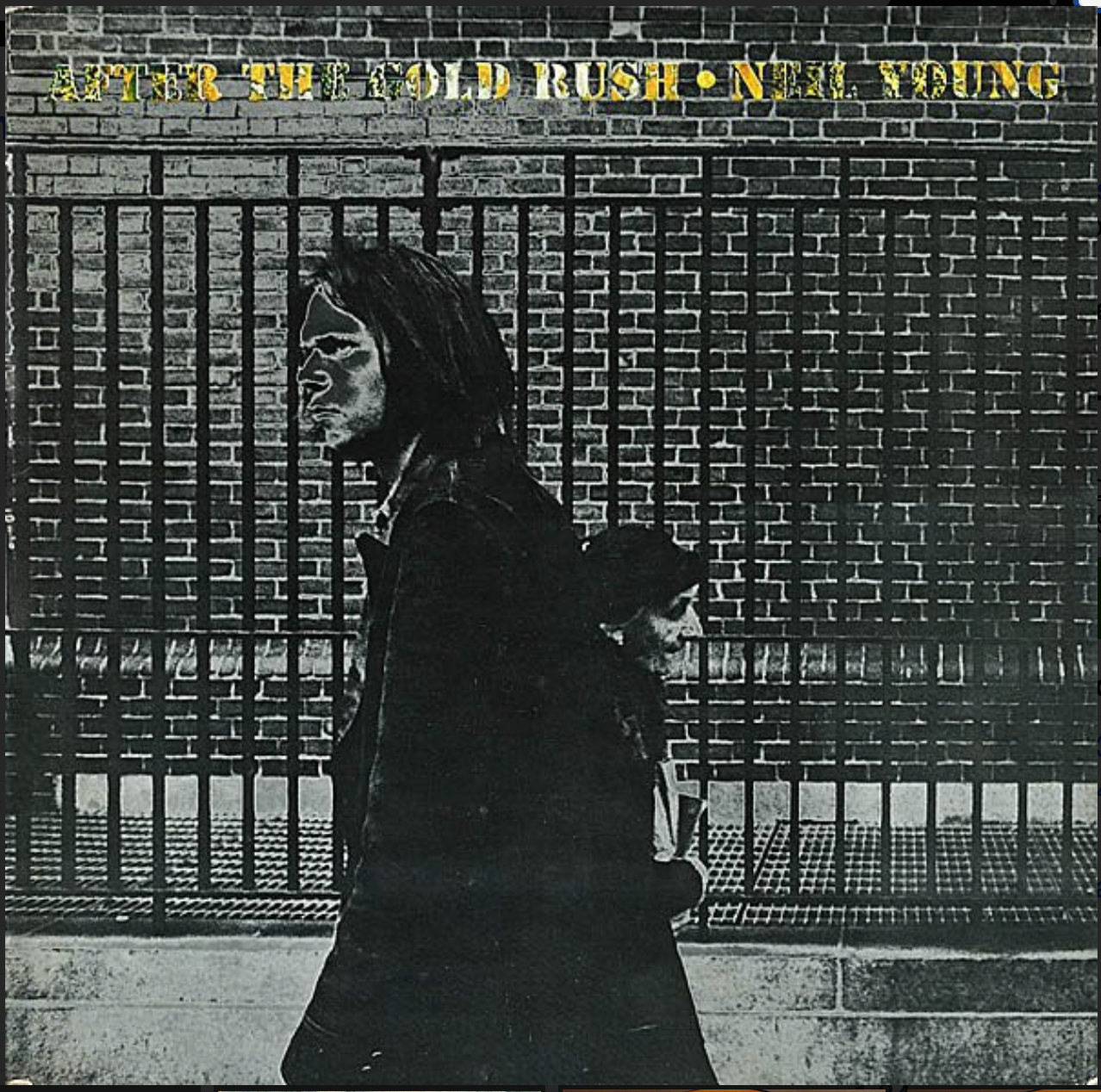 YOUNG, NEIL - AFTER THE GOLD RUSH