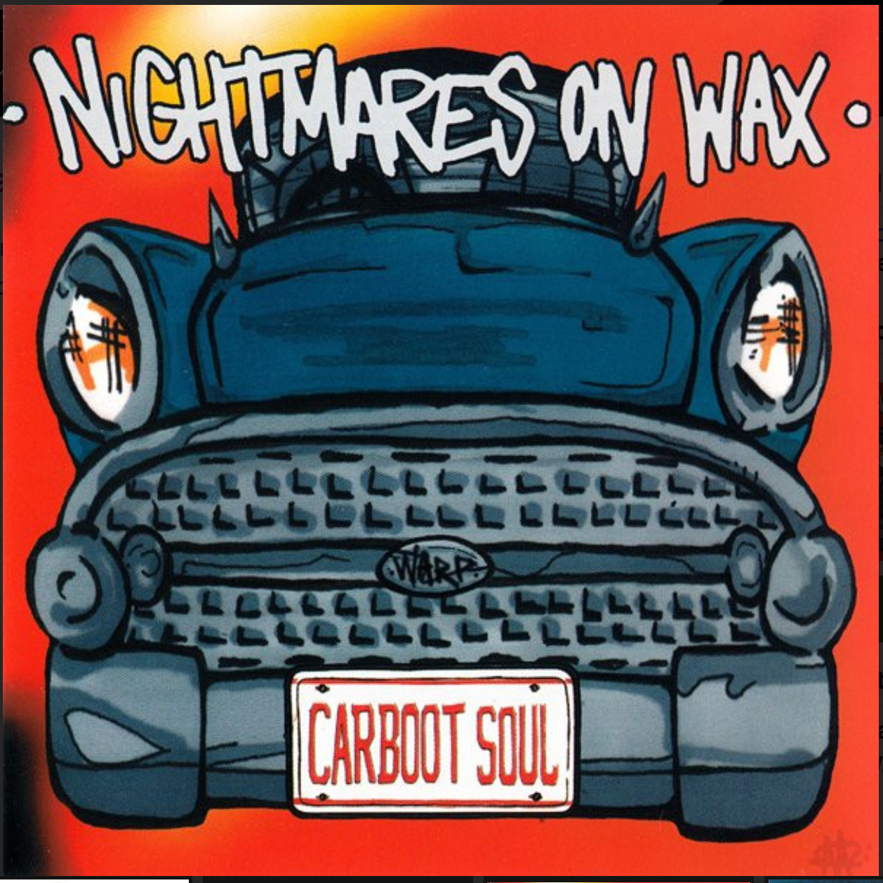 NIGHTMARES ON WAX - CARBOOT SOUL
