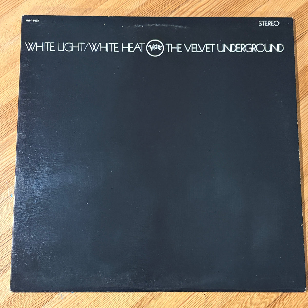 VELVET UNDERGROUND, THE - WHITE LIGHT/WHITE HEAT