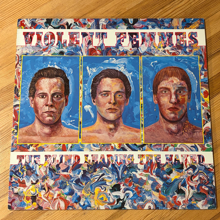 VIOLENT FEMMES - THE BLIND LEADING THE NAKED