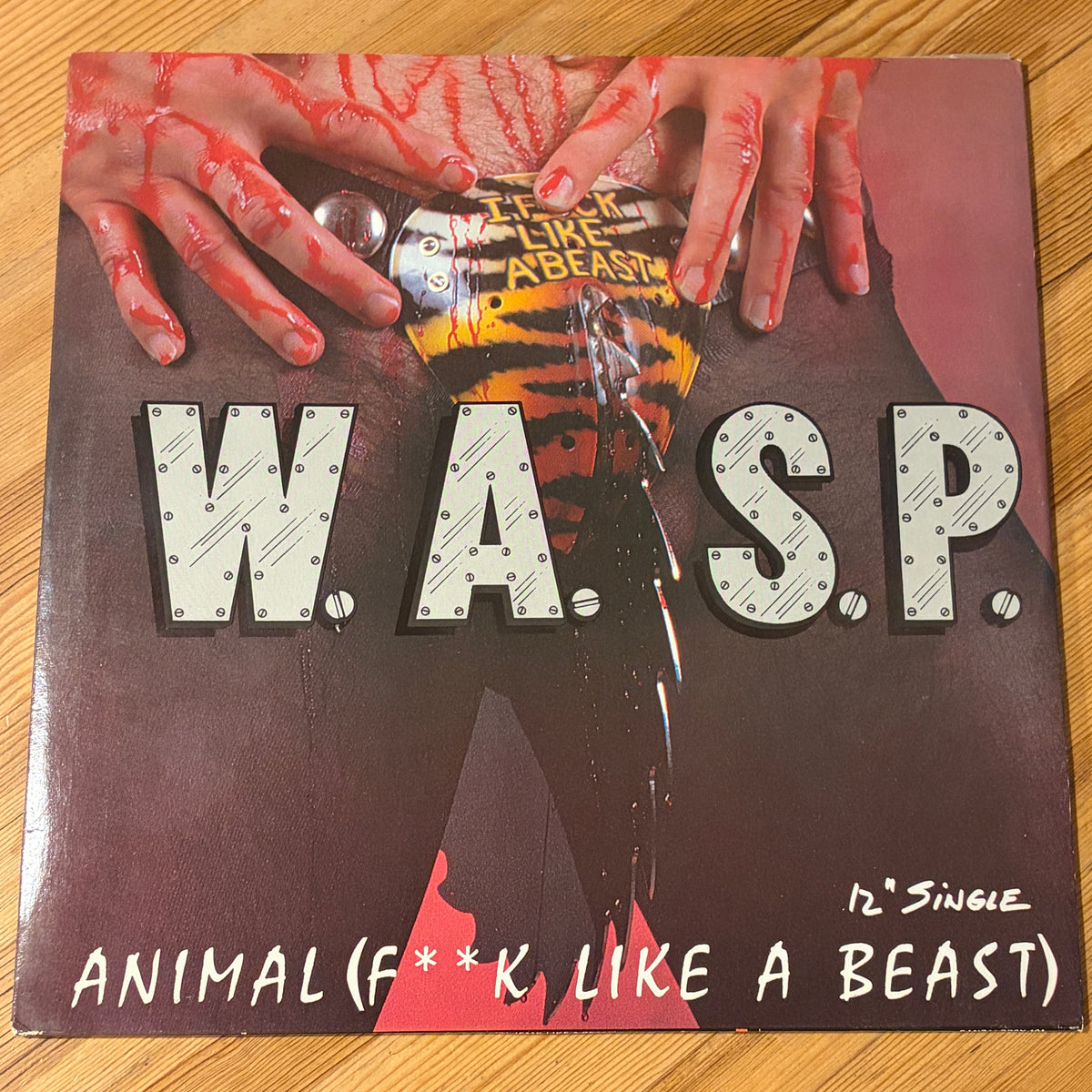 W.A.S.P. - ANIMAL (F**K LIKE A BEAST)