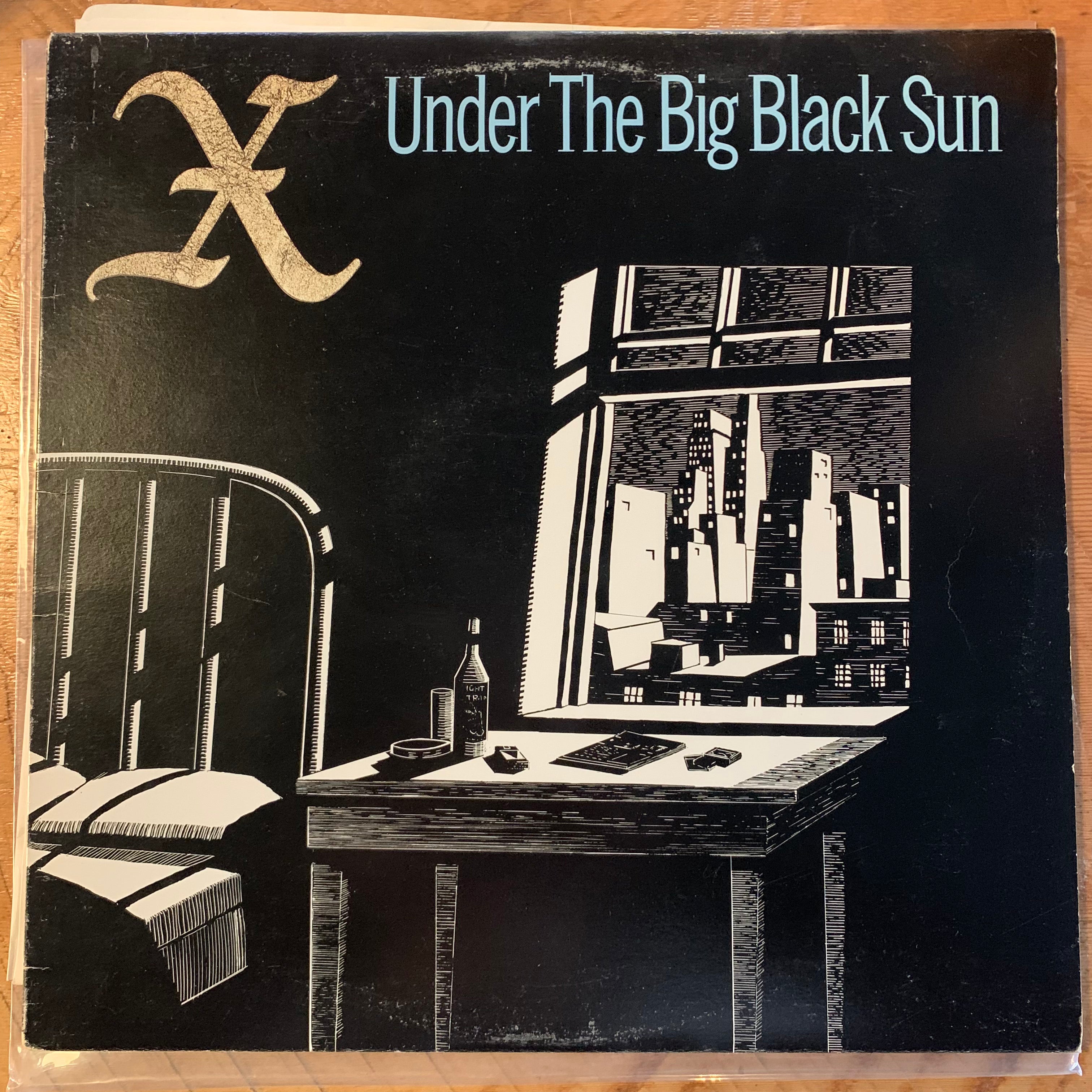 X - UNDER THE BIG BLACK SUN