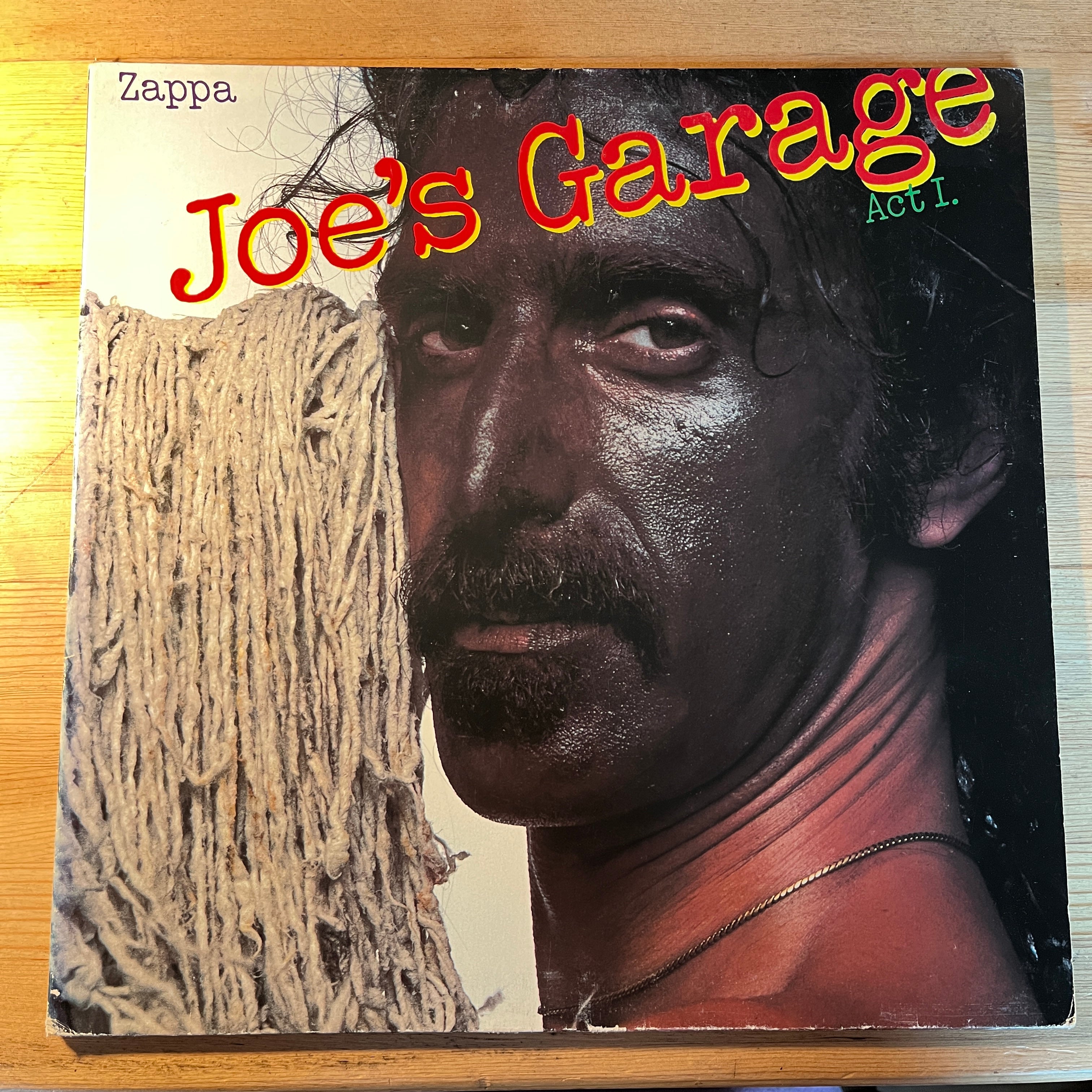 ZAPPA, FRANK - JOE'S GARAGE ACT I