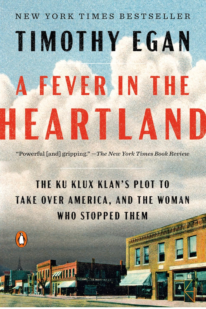 A Fever In The Heartland   By: Timothy Egan