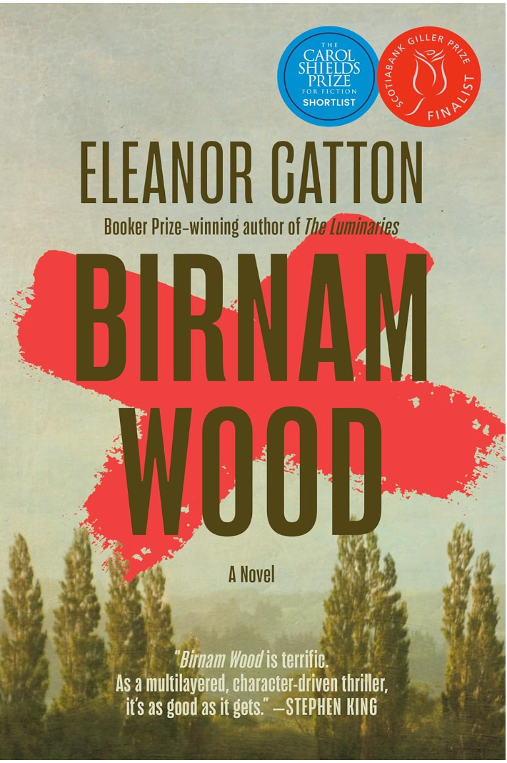 Birnam Wood.  By: Eleanor Catton