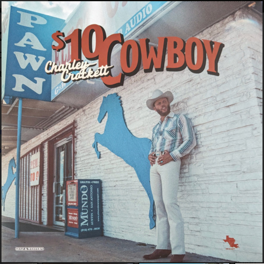 charley crockett $10 cowboy on vinyl charley crocket records online