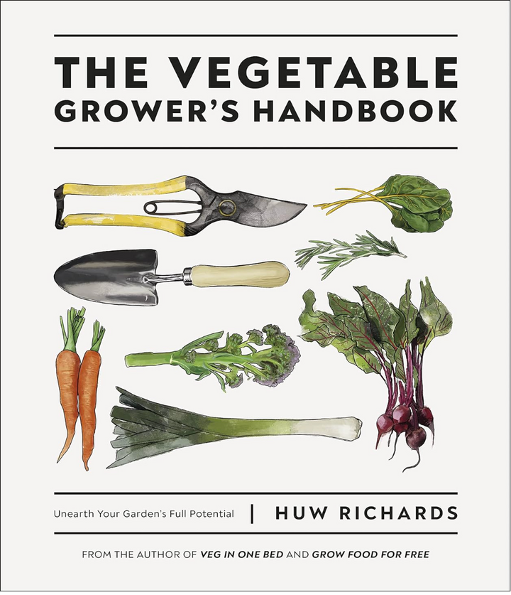 The image features the cover of "The Vegetable Growers Handbook" by Huw Richards. The cover is elegantly designed with a white background and a vivid illustration of various vegetables such as carrots, broccoli, and radishes, along with gardening tools including a shovel, trowel, and scissors.