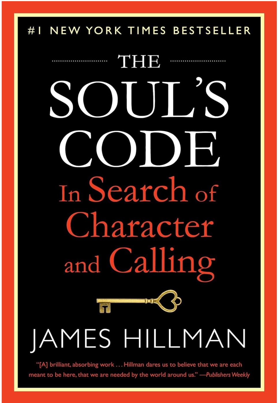 Book cover of 'The Soul's Code' by James Hillman with a black background and gold key symbol.