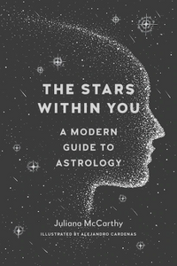 The Stars Within You By: Juliana McCarthy