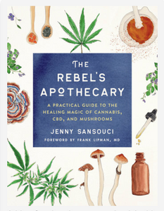 Rebel's Apothecary By: Jenny Sansouci