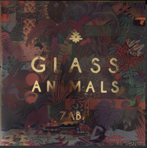 GLASS ANIMALS - ZABA - 2LP