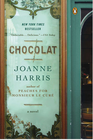 Chocolat   By: Joanne Harris